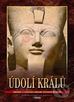 Kniha: Údolí králů (Rebo). Rebo, 2011 Kniha: Údolí králů (Rebo). Rebo, 2011