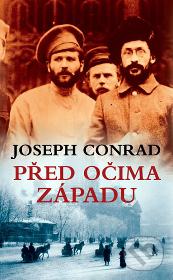 Kniha: Před očima Západu (Joseph Conrad). Leda, 2011 Kniha: Před očima Západu (Joseph Conrad). Leda, 2011