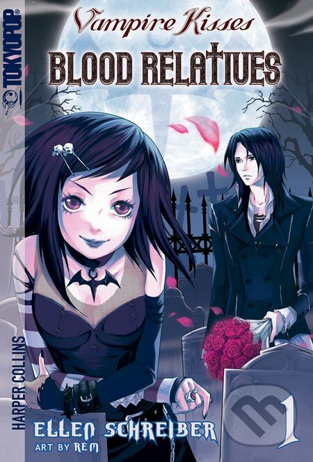Kniha: Vampire Kisses 1: Blood Relatives (Ellen Schreiber). HarperCollins, 2007 Kniha: Vampire Kisses 1: Blood Relatives (Ellen Schreiber). HarperCollins, 2007