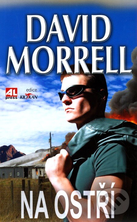 Kniha: Na ostří (David Morrell). Alpress, 2011 Kniha: Na ostří (David Morrell). Alpress, 2011