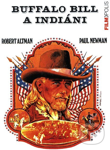 Film: Buffalo Bill a indiáni (Robert Altman) (DVD). Hollywood Film: Buffalo Bill a indiáni (Robert Altman) (DVD). Hollywood