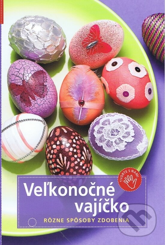 Kniha: Veľkonočné vajíčko (Anagram). Anagram, 2011 Kniha: Veľkonočné vajíčko (Anagram). Anagram, 2011