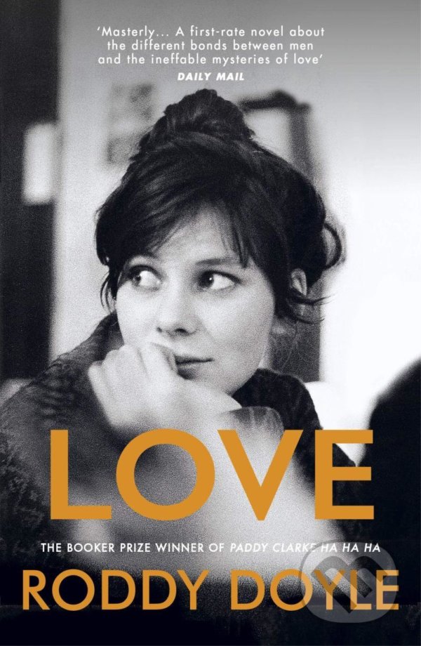 Kniha: Love (Roddy Doyle). Vintage, 2021 Kniha: Love (Roddy Doyle). Vintage, 2021