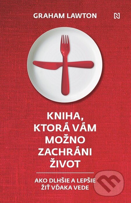 E-kniha: Kniha, ktorá vám možno zachráni život (Graham Lawton). N Press, 2021 E-kniha: Kniha, ktorá vám možno zachráni život (Graham Lawton). N Press, 2021