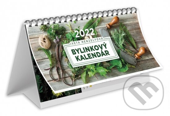 Bylinkový kalendár 2022 (Iveta Henzelyová). Príroda, 2021 Bylinkový kalendár 2022 (Iveta Henzelyová). Príroda, 2021