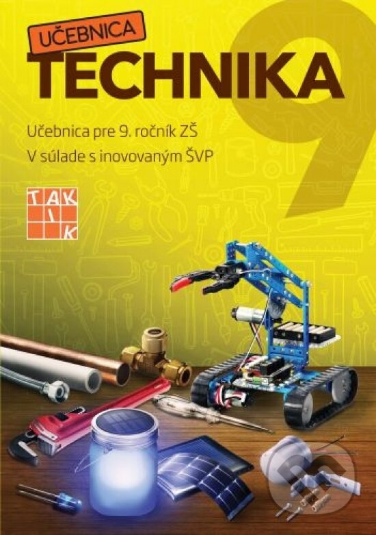 Kniha: Hravá technika 9 (Autorský kolektív). Taktik, 2021 Kniha: Hravá technika 9 (Autorský kolektív). Taktik, 2021