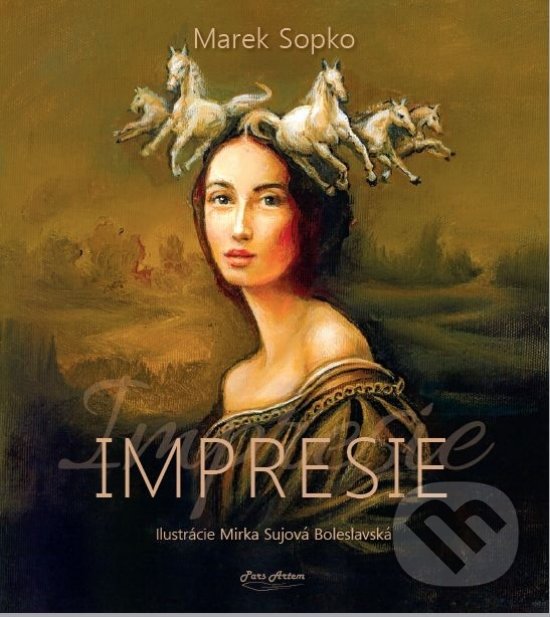 Kniha: Impresie (Marek Sopko). Pars Artem, 2021 Kniha: Impresie (Marek Sopko). Pars Artem, 2021