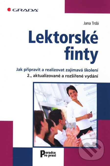 Kniha: Lektorské finty (Jana Trdá). Grada, 2011 Kniha: Lektorské finty (Jana Trdá). Grada, 2011