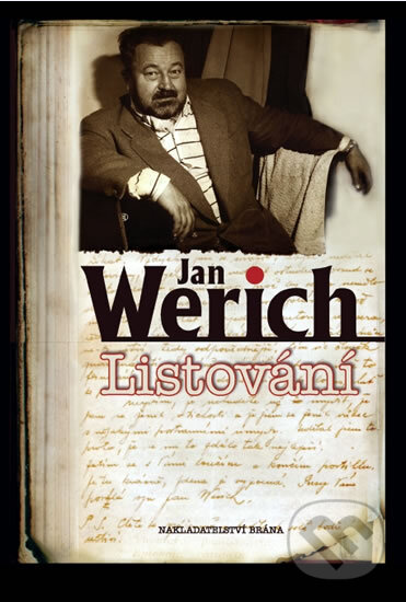 Kniha: Listování (Jan Werich). Brána, 2011 Kniha: Listování (Jan Werich). Brána, 2011