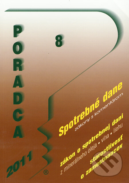 Kniha: Poradca 8/2011 (Poradca s.r.o.). Poradca s.r.o., 2011 Kniha: Poradca 8/2011 (Poradca s.r.o.). Poradca s.r.o., 2011
