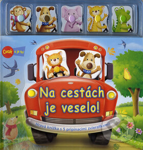 Kniha: Na cestách je veselo! (Fortuna Junior). Fortuna Junior, 2011 Kniha: Na cestách je veselo! (Fortuna Junior). Fortuna Junior, 2011
