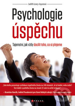 Kniha: Psychologie úspěchu (Judith Leary-Joyceová). Computer Press, 2011 Kniha: Psychologie úspěchu (Judith Leary-Joyceová). Computer Press, 2011