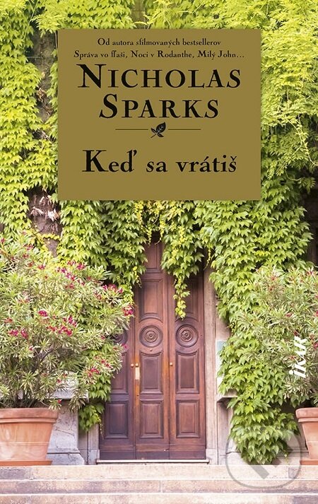 E-kniha: Keď sa vrátiš (Nicholas Sparks). Ikar, 2021 E-kniha: Keď sa vrátiš (Nicholas Sparks). Ikar, 2021