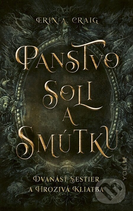 E-kniha: Panstvo Soli a smútku (Erin A. Craig). Ikar, 2021 E-kniha: Panstvo Soli a smútku (Erin A. Craig). Ikar, 2021