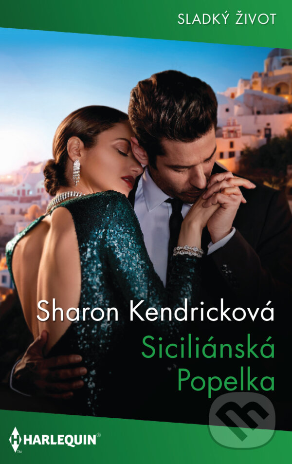 E-kniha: Siciliánská Popelka (Sharon Kendrick). HarperCollins, 2021 E-kniha: Siciliánská Popelka (Sharon Kendrick). HarperCollins, 2021