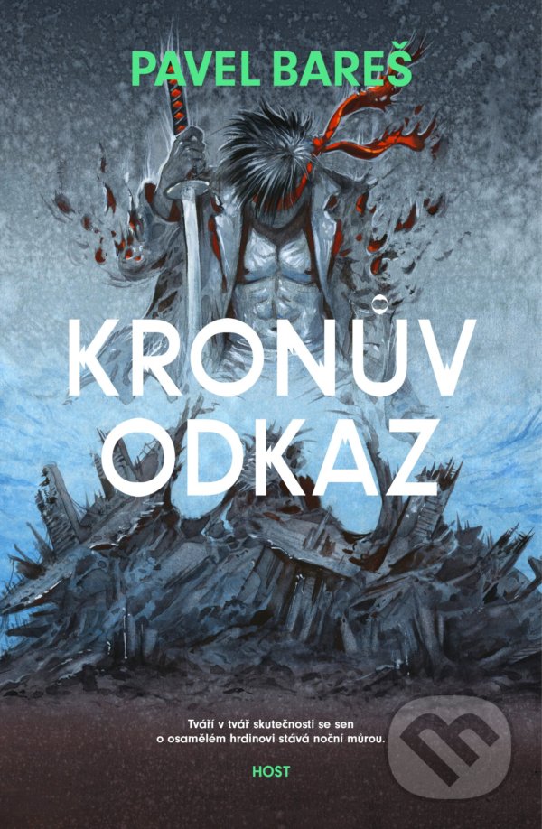 Kniha: Kronův odkaz (Pavel Bareš). Host, 2021 Kniha: Kronův odkaz (Pavel Bareš). Host, 2021