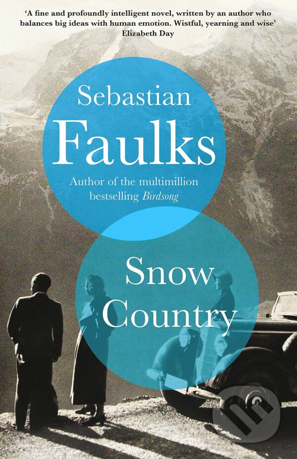 Kniha: Snow Country (Sebastian Faulks). Cornerstone, 2021 Kniha: Snow Country (Sebastian Faulks). Cornerstone, 2021