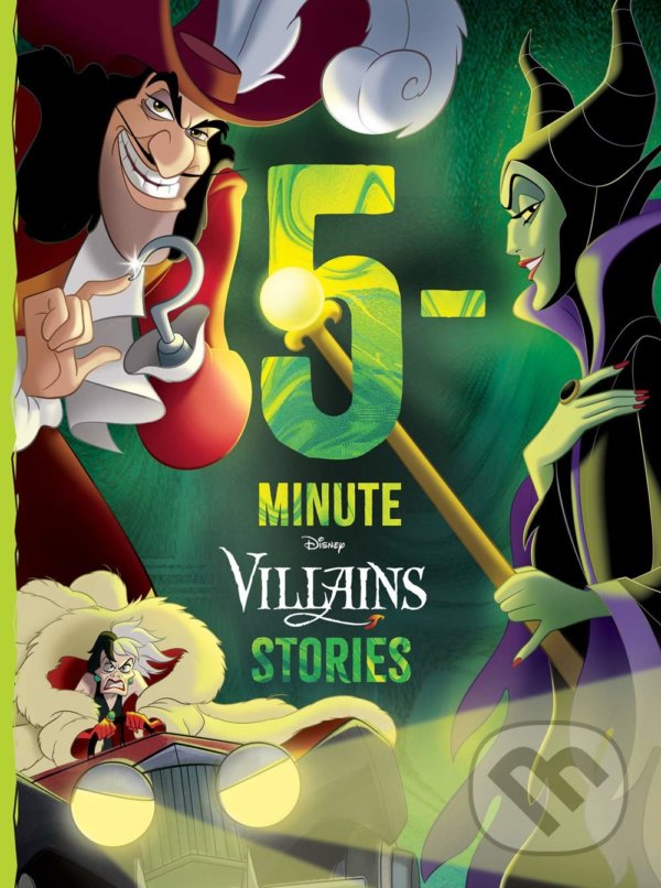 Kniha: 5-Minute Villains Stories (Disney). Disney, 2021 Kniha: 5-Minute Villains Stories (Disney). Disney, 2021