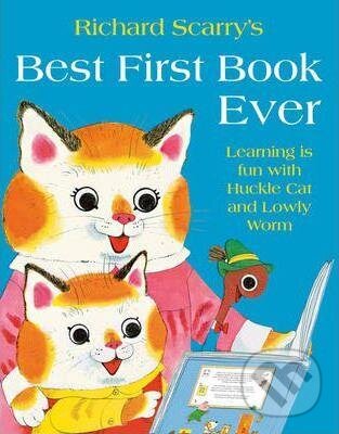 Kniha: Best First Book Ever (Richard Scarry). HarperCollins, 2013 Kniha: Best First Book Ever (Richard Scarry). HarperCollins, 2013
