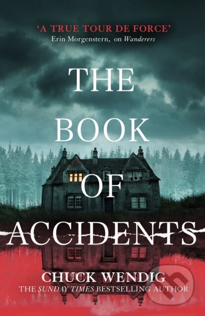 Kniha: The Book of Accidents (Chuck Wendig). Del Rey, 2021 Kniha: The Book of Accidents (Chuck Wendig). Del Rey, 2021