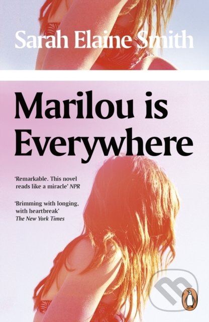 Kniha: Marilou is Everywhere (Sarah Elaine Smith). Penguin Books, 2021 Kniha: Marilou is Everywhere (Sarah Elaine Smith). Penguin Books, 2021