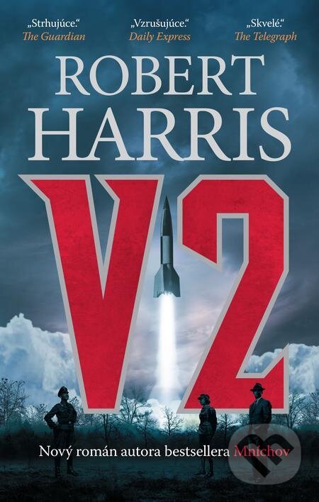 E-kniha: V2 (Robert Harris). Slovart E-kniha: V2 (Robert Harris). Slovart