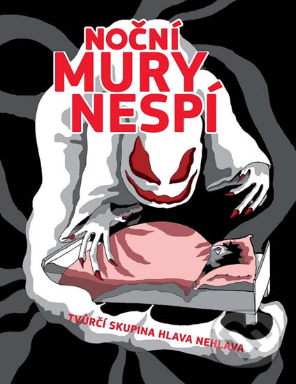 Kniha: Noční můry nespí (XYZ). XYZ, 2011 Kniha: Noční můry nespí (XYZ). XYZ, 2011