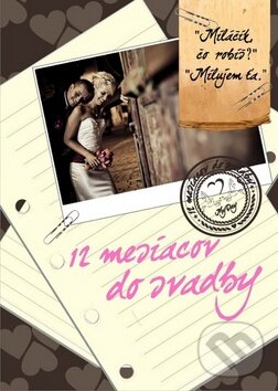 Kniha: 12 mesiacov do svadby (My Day). My Day, 2011 Kniha: 12 mesiacov do svadby (My Day). My Day, 2011