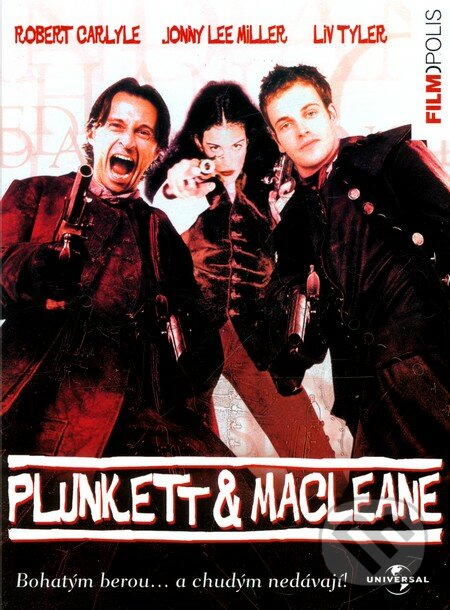 Plunkett & Macleane - Jake Scott, Hollywood