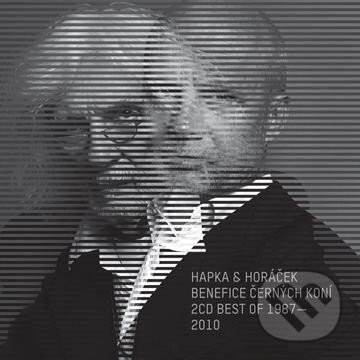Hudební CD: Hapka & Horáček: Benefice černých koní (Universal Music). Universal Music, 2010 Hudební CD: Hapka & Horáček: Benefice černých koní (Universal Music). Universal Music, 2010