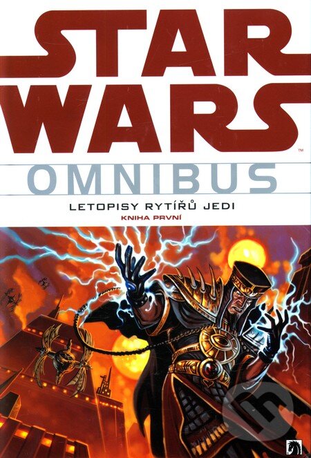 Kniha: Star Wars: Omnibus - Letopisy rytířů Jedi (BB/art). BB/art, 2011 Kniha: Star Wars: Omnibus - Letopisy rytířů Jedi (BB/art). BB/art, 2011