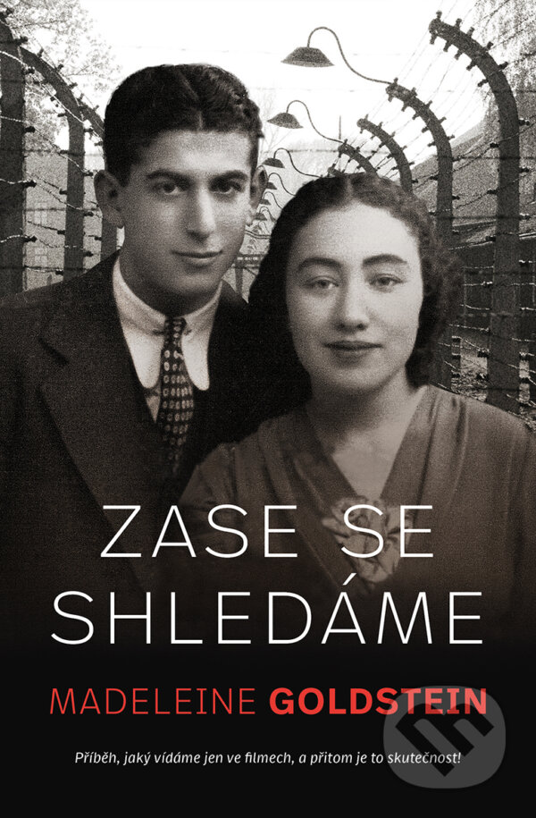 E-kniha: Zase se shledáme (Madeleine Goldstein). Kontrast, 2021 E-kniha: Zase se shledáme (Madeleine Goldstein). Kontrast, 2021