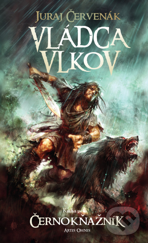 Kniha: Vládca vlkov (Juraj Červenák). Artis Omnis, 2021 Kniha: Vládca vlkov (Juraj Červenák). Artis Omnis, 2021