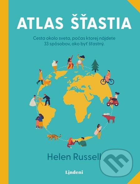 E-kniha: Atlas šťastia (Helen Russell). Lindeni, 2021 E-kniha: Atlas šťastia (Helen Russell). Lindeni, 2021