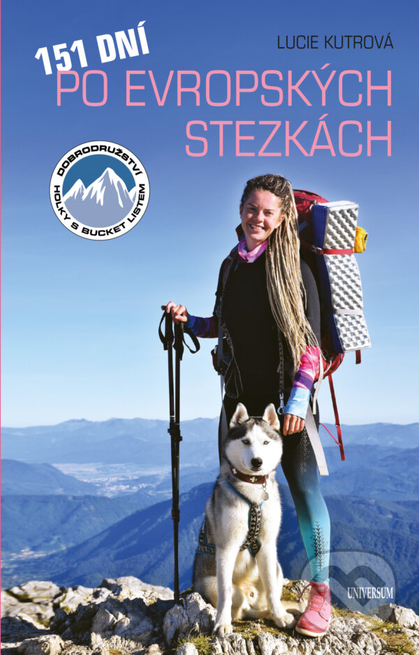 E-kniha: 151 dní po evropských stezkách (Lucie Kutrová). X Nakladatelství Universum, 2021 E-kniha: 151 dní po evropských stezkách (Lucie Kutrová). X Nakladatelství Universum, 2021