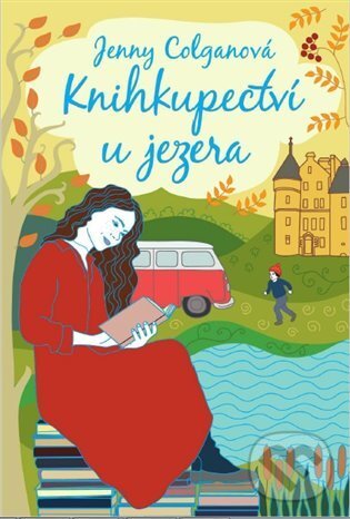 E-kniha: Knihkupectví u jezera (Jenny Colgan). Argo, 2021 E-kniha: Knihkupectví u jezera (Jenny Colgan). Argo, 2021