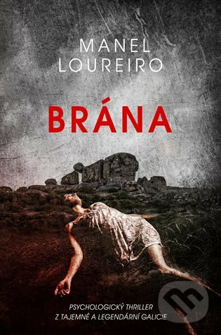 E-kniha: Brána (Manel Loureiro). Argo, 2021 E-kniha: Brána (Manel Loureiro). Argo, 2021