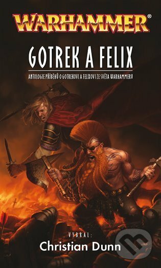 E-kniha: Gotrek a Felix (Christian Dunn). Polaris, 2019 E-kniha: Gotrek a Felix (Christian Dunn). Polaris, 2019