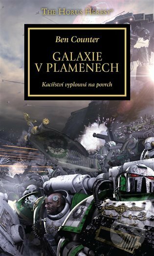 E-kniha: Galaxie v plamenech (Ben Counter). Polaris, 2019 E-kniha: Galaxie v plamenech (Ben Counter). Polaris, 2019