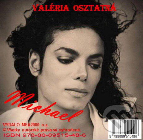 Michael (e-book v .doc a .html verzii) (Valéria Osztatná). MEA2000, 2011 Michael (e-book v .doc a .html verzii) (Valéria Osztatná). MEA2000, 2011