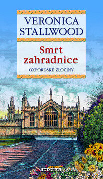 Kniha: Smrt zahradnice (Veronica Stallwood). Moba, 2011 Kniha: Smrt zahradnice (Veronica Stallwood). Moba, 2011
