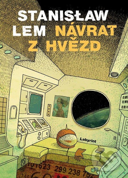 Kniha: Návrat z hvězd (Stanislaw Lem). Labyrint, 2011 Kniha: Návrat z hvězd (Stanislaw Lem). Labyrint, 2011