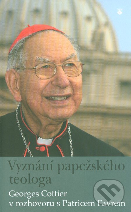 Kniha: Vyznání papežského teologa (Georges Cottier). Karmelitánské nakladatelství, 2011 Kniha: Vyznání papežského teologa (Georges Cottier). Karmelitánské nakladatelství, 2011