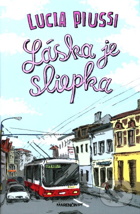 Kniha: Láska je sliepka (Lucia Piussi). Marenčin PT, 2011 Kniha: Láska je sliepka (Lucia Piussi). Marenčin PT, 2011