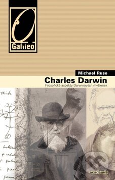 Kniha: Charles Darwin: Filosofické aspekty Darwinových myšlenek (Michael Ruse). Academia, 2011 Kniha: Charles Darwin: Filosofické aspekty Darwinových myšlenek (Michael Ruse). Academia, 2011