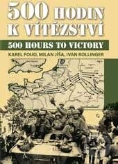 Kniha: 500 hodin k vítězství (Ivan Rollinger, Karel Foud a Milan Jíša). Svět křídel, 2011 Kniha: 500 hodin k vítězství (Ivan Rollinger, Karel Foud a Milan Jíša). Svět křídel, 2011