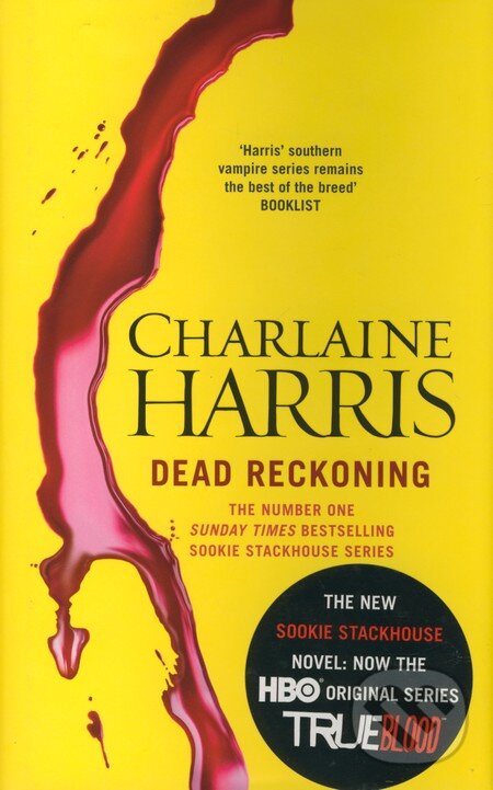 Kniha: Dead Reckoning (Charlaine Harris). Orion, 2011 Kniha: Dead Reckoning (Charlaine Harris). Orion, 2011
