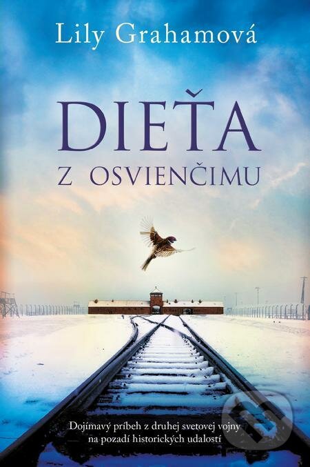E-kniha: Dieťa z Osvienčimu (Lily Graham). Fortuna Libri E-kniha: Dieťa z Osvienčimu (Lily Graham). Fortuna Libri