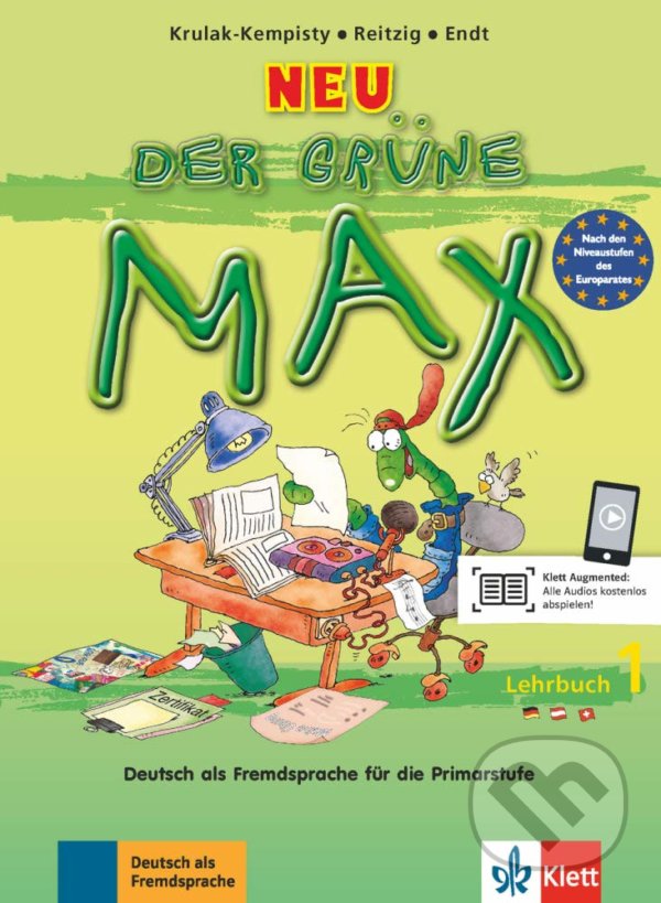 Kniha: Der grüne Max neu 1: Lehrbuch (E. Endt, E. Krulak-Kempisty a L. Reitzig). Klett, 2012 Kniha: Der grüne Max neu 1: Lehrbuch (E. Endt, E. Krulak-Kempisty a L. Reitzig). Klett, 2012