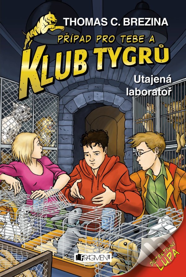 Kniha: Utajená laboratoř (Thomas C. Brezina). Nakladatelství Fragment, 2021 Kniha: Utajená laboratoř (Thomas C. Brezina). Nakladatelství Fragment, 2021